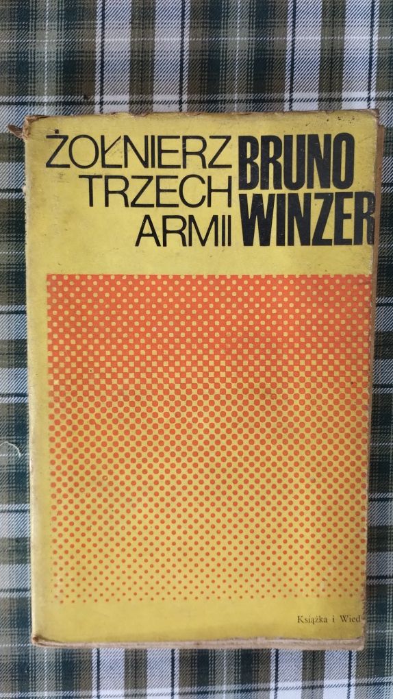 Żołnierz trzech armii Bruno Winzer