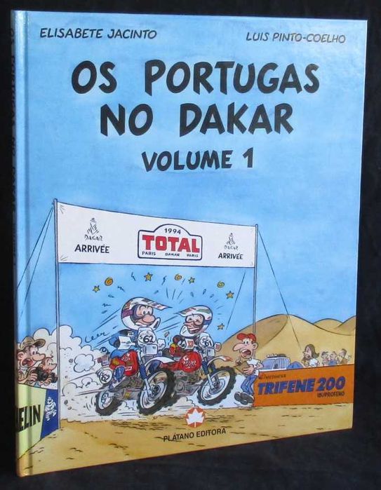 Livro BD Os Portugas no Dakar Luís Pinto Coelho e Elisabete Jacinto