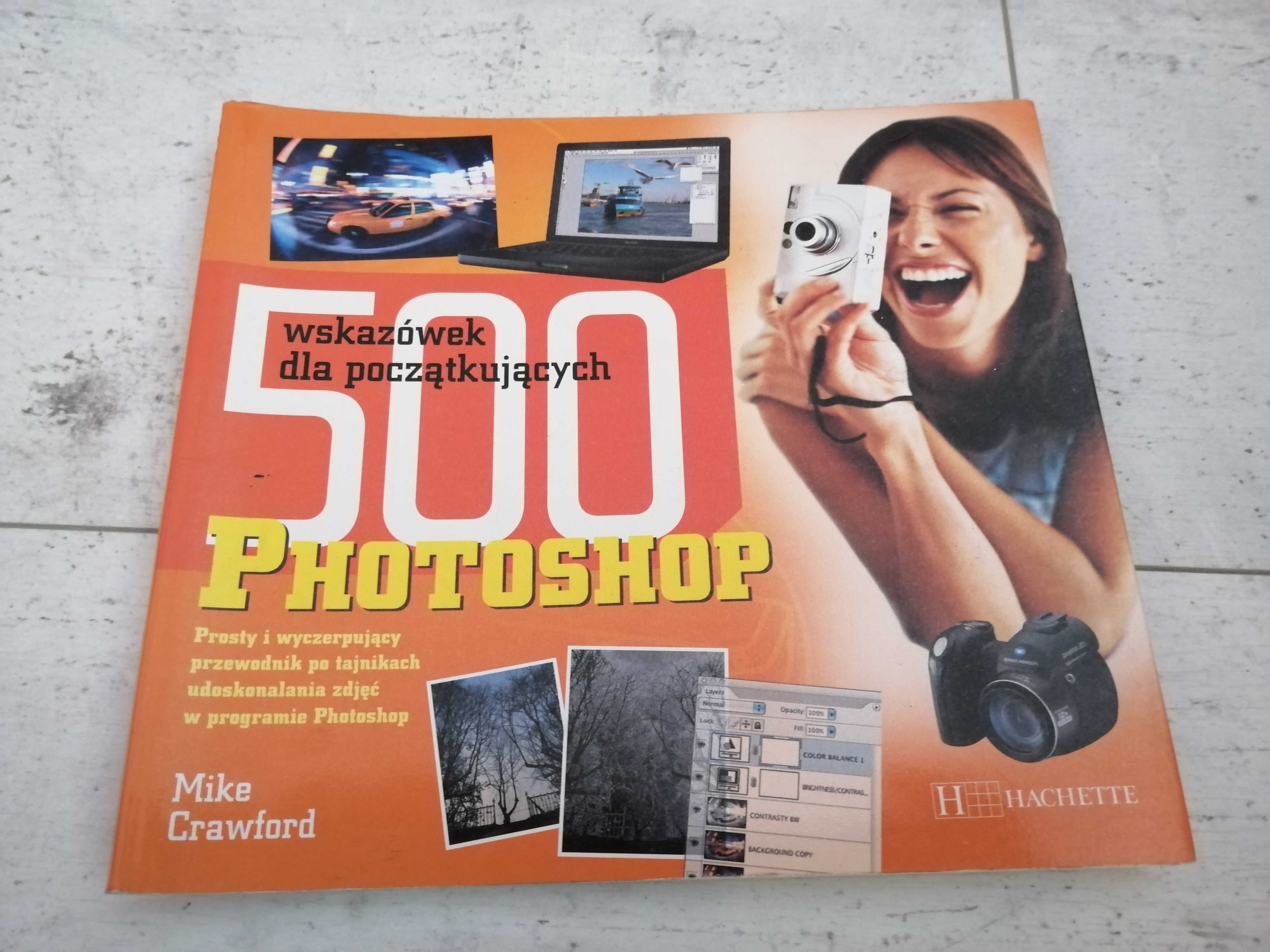 Książa Photoshop 500 wskazówek dla początkujących Mike Crawford
