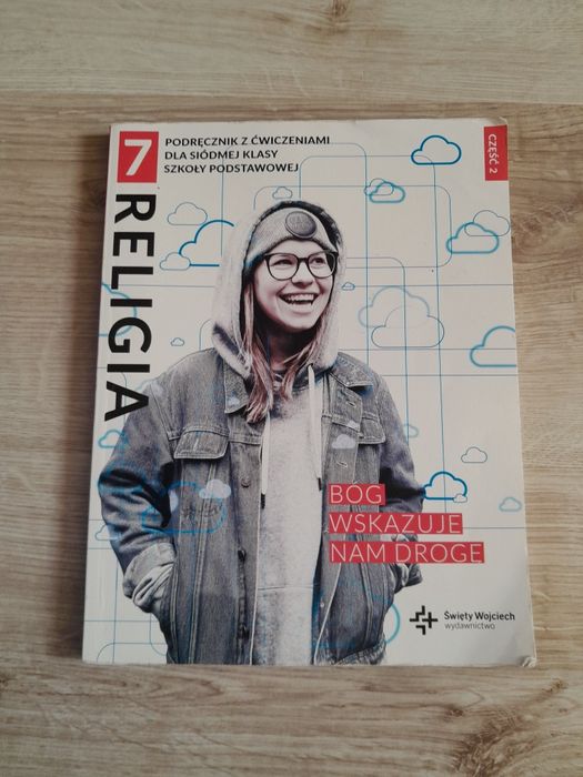 Religia do klasy 7 część 2 Bóg wskazuje Nam drogę
