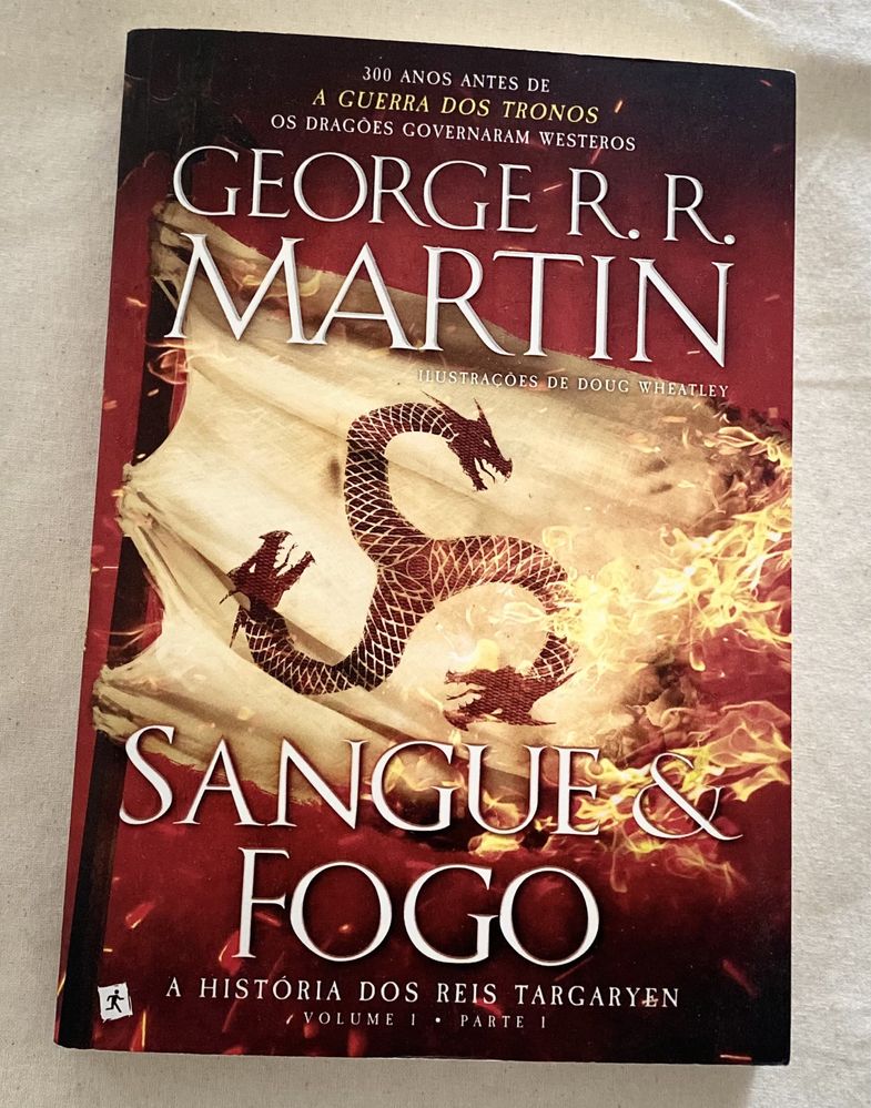 Sangue e Fogo - A História dos Reis Targaryen Volume 1, Parte 1