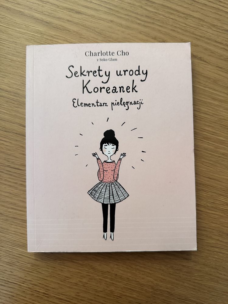 Sekrety urody Koreanek. Elementarz pielęgnacji - Cho Charlotte