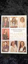 Livro Novo - Mulheres na Política - Retratos na primeira pessoa