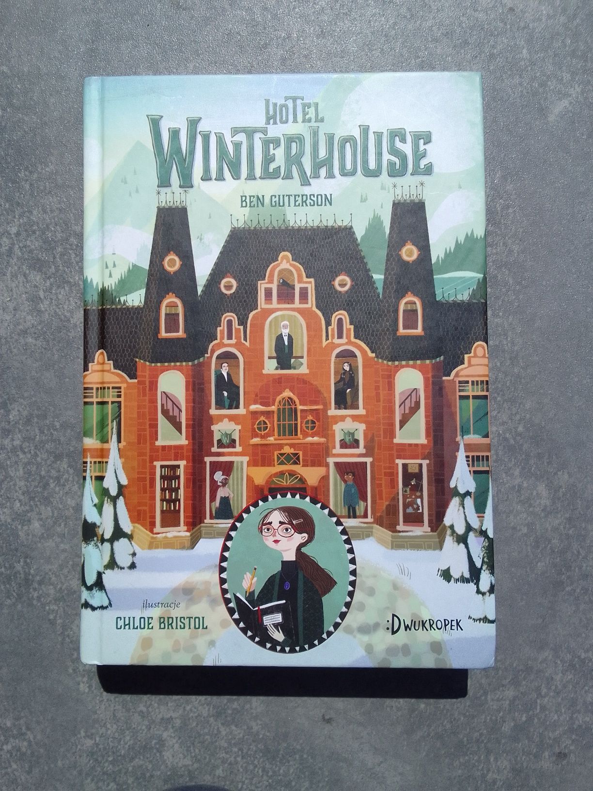 Książka "Hotel winterhouse" Tom 1. Ben Guterson