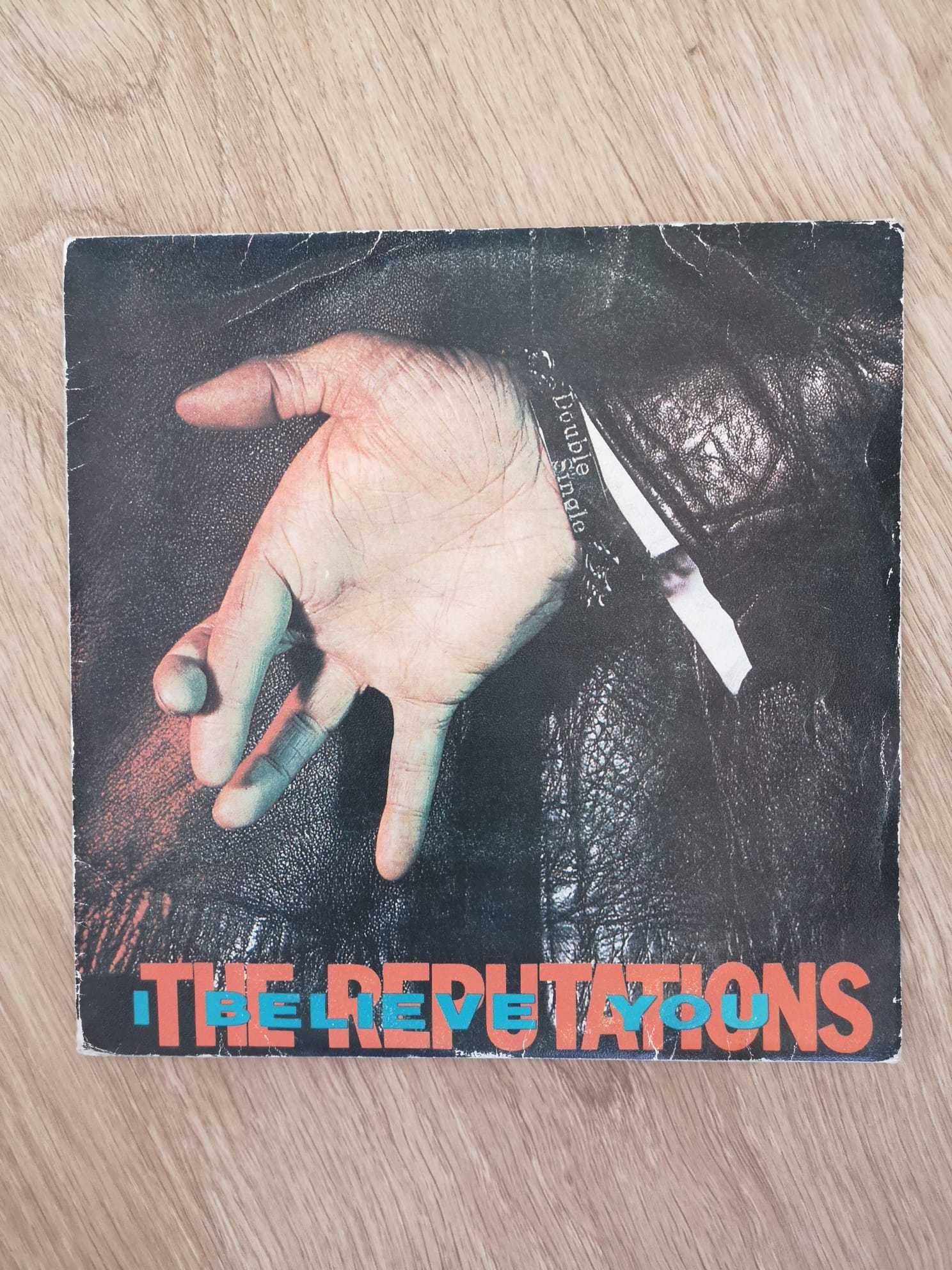The Reputations - I Believe You (single DUPLO)