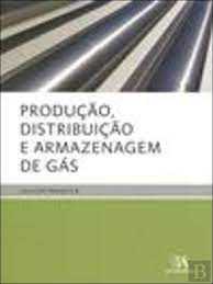 Produção, Distribuição e Armazenagem de Gás