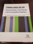 Testamentos, escrituras e instrumentos avulsos - Fernando Ferreirinha