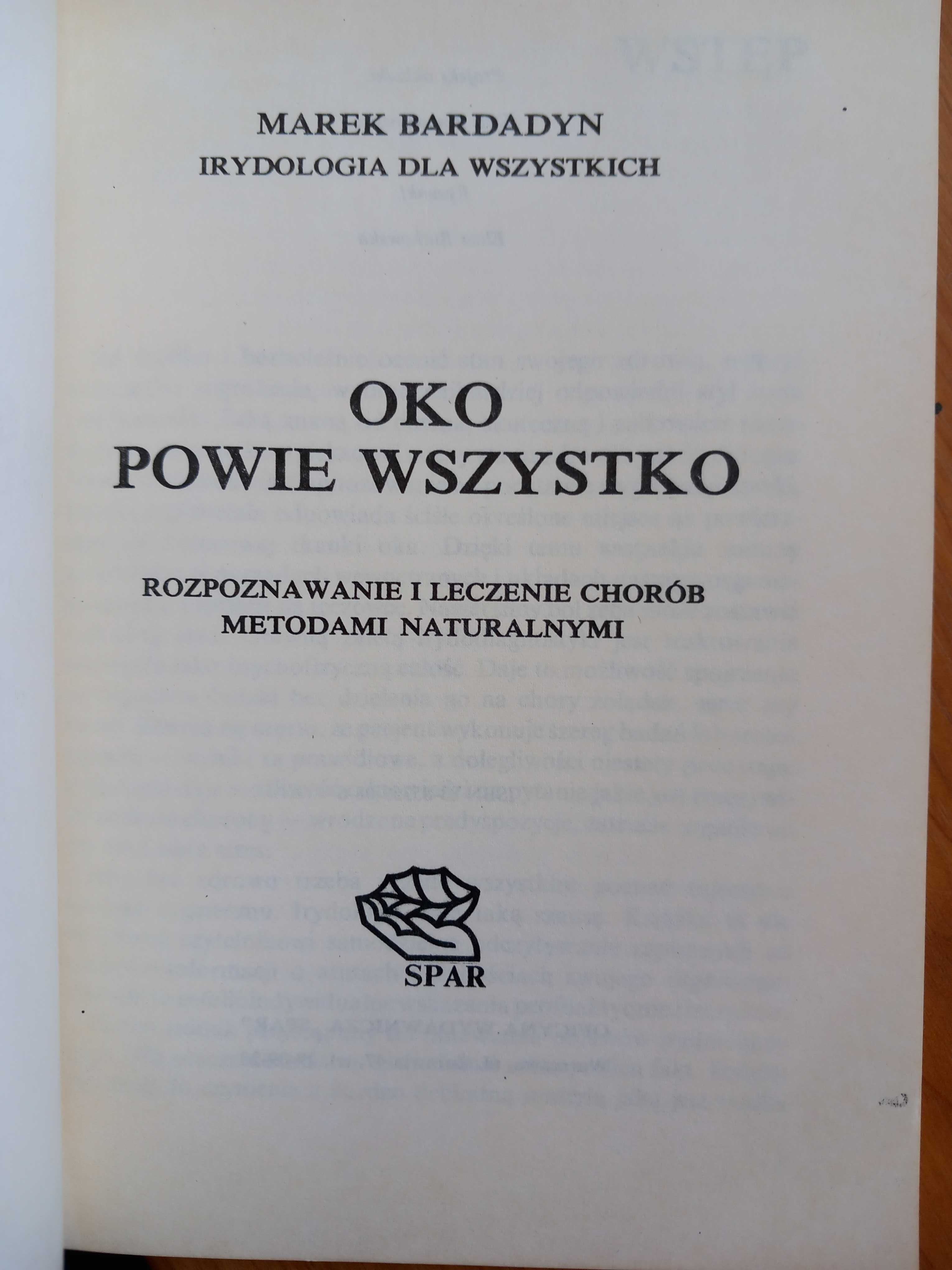 Irydologia dla wszystkich Marek Bardadyn