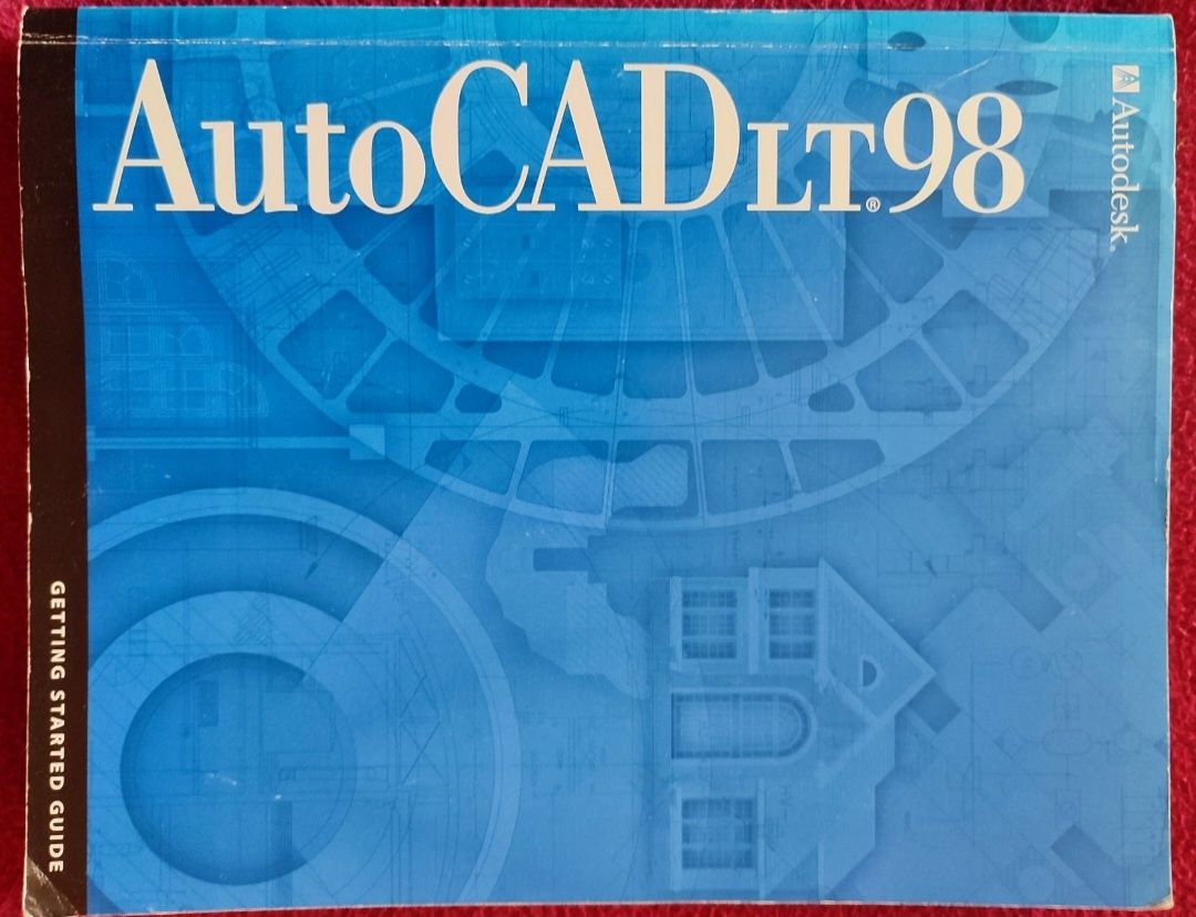 AutoCAD lt® 98 - Getting started guide - Autodesk