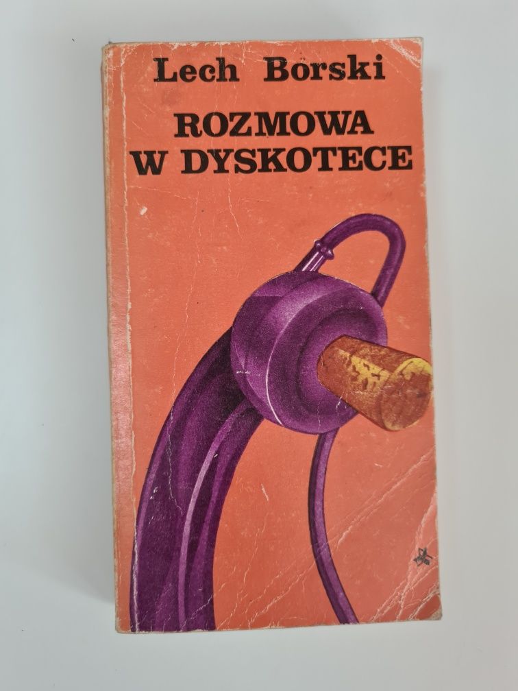 Rozmowa w dyskotece - Lech Borski