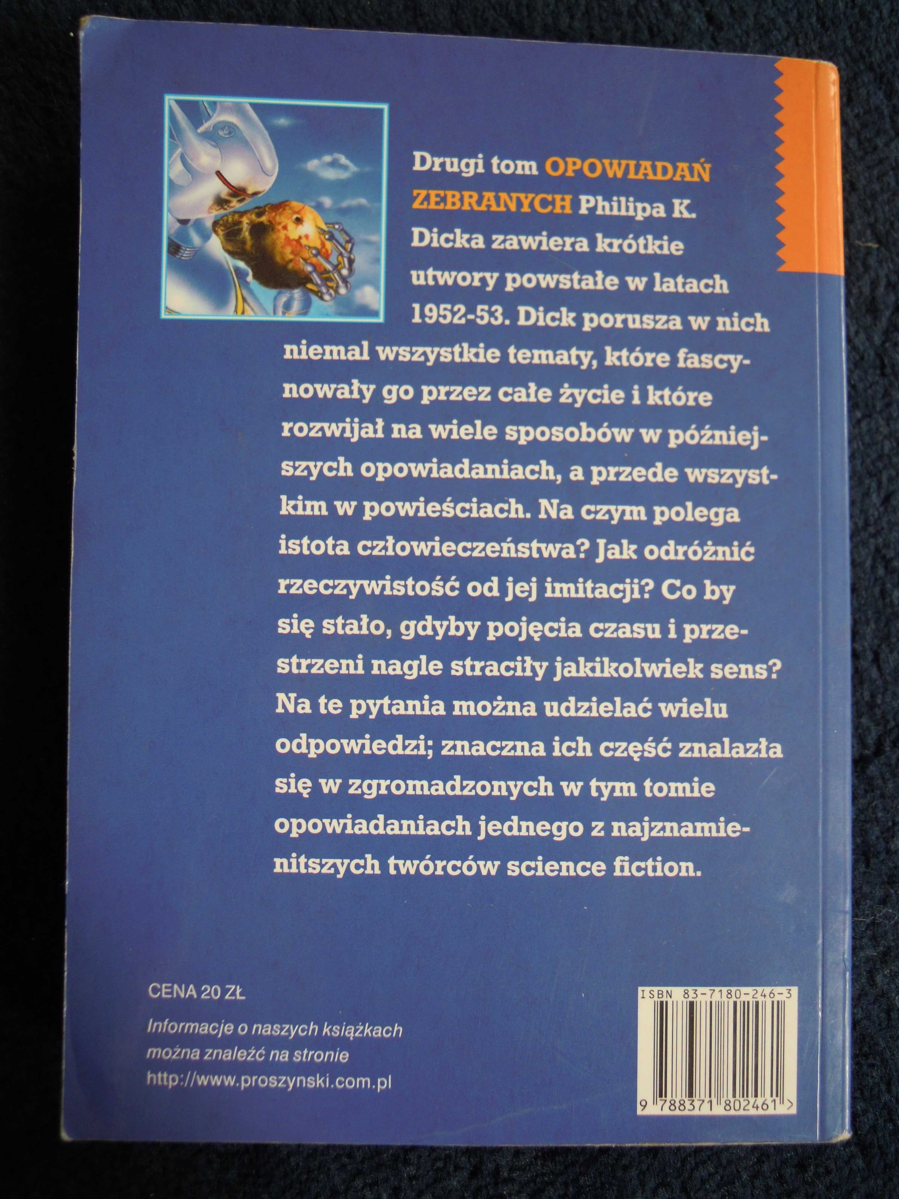 "Przypomnimy to panu hurtowo" Philip K. Dick