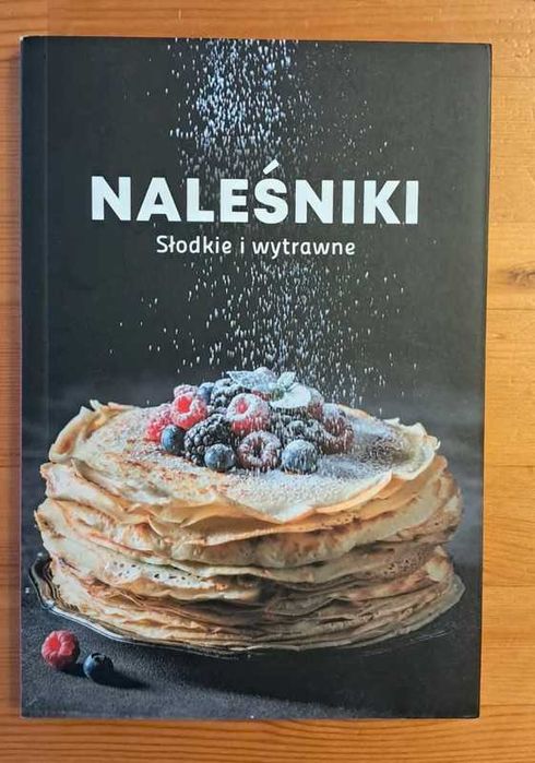 Książka Naleśniki. Słodkie i wytrawne — NALEŚNIKI