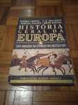 História Geral da Europa Vol. I - Pierre Grimal, René Raynal e Outros
