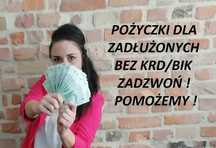 Pożyczka na spłatę chwilówek,komornika.Bez BIK/KRD. Na 800+. Na dowód.