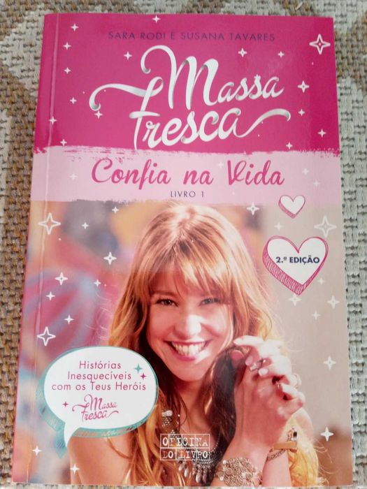 Massa Fresca: Confia na Vida
(Livro 1)