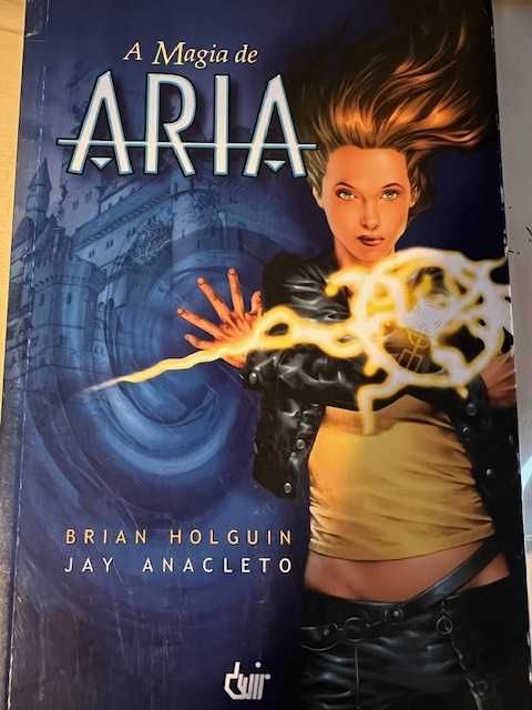 A Magia de Aria - Banda Desenhada de Brian Holguin e Jay Anacleto