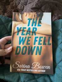 The year we fell down - Sarina Bowen