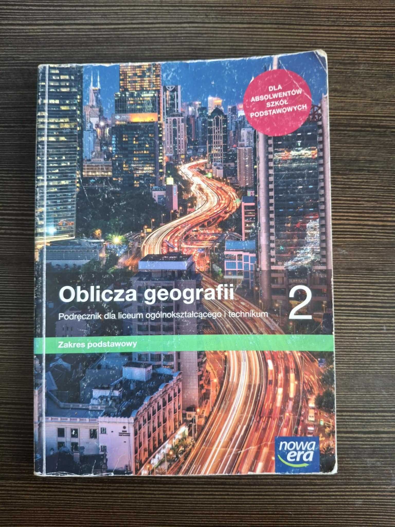Oblicza geografii 2. Nowa Era. Zakres podstawowy. Klasa 2