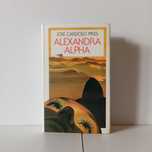 Alexandra Alpha - José Cardoso Pires