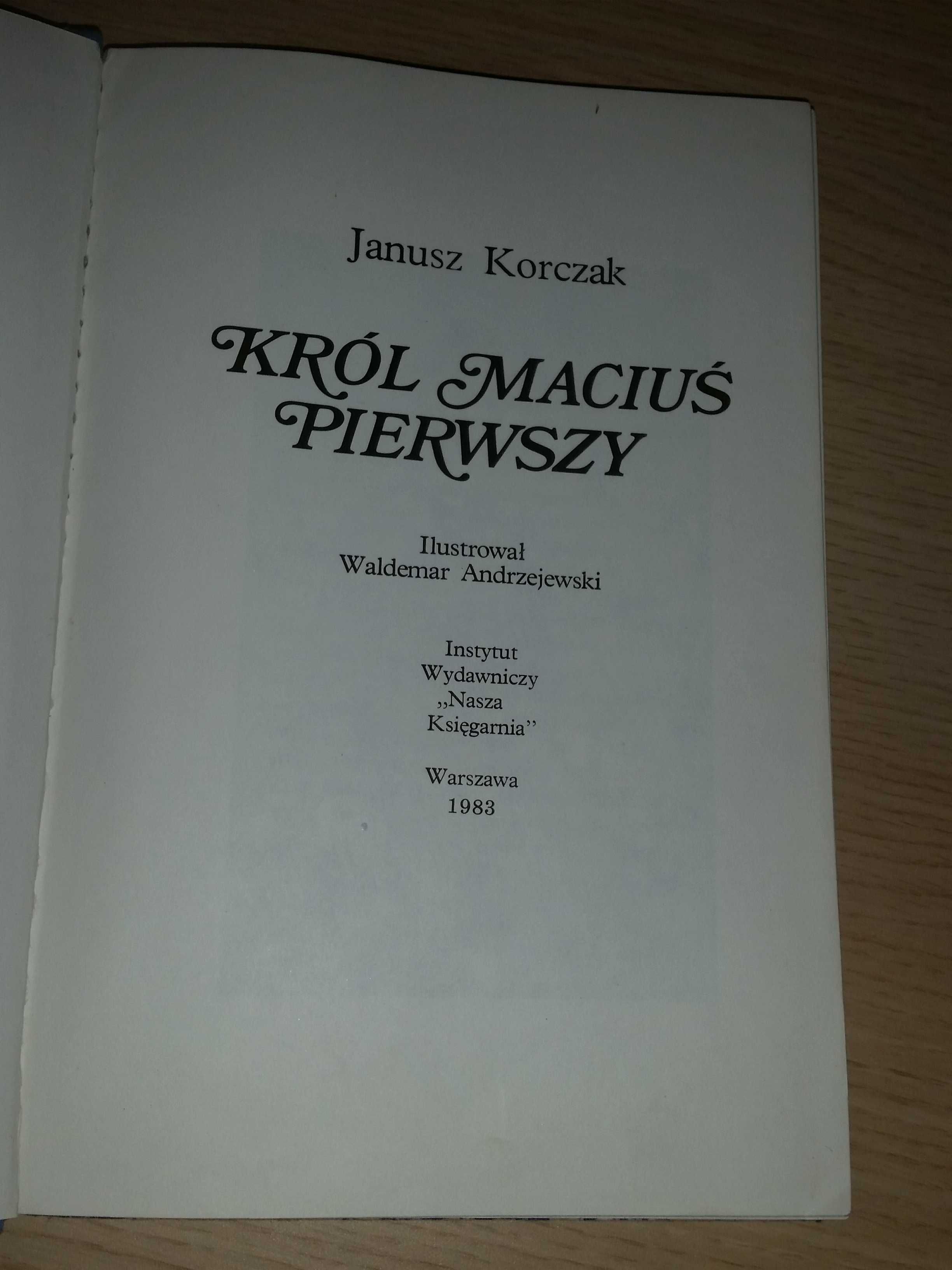 Król Maciuś Pierwszy Janusz Korczak Nasza Księgarnia lektura 1983