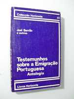 Serrão (Joel,Outros);Testemunhos Sobre a Emigação Portuguesa
