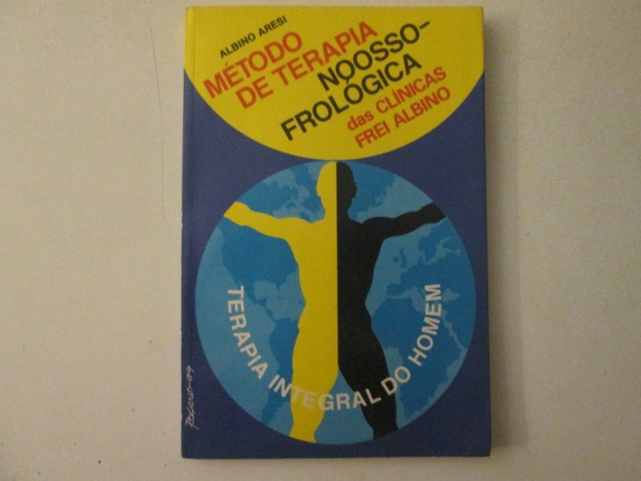 Método de terapia Noossofrológica- Albino Aresi