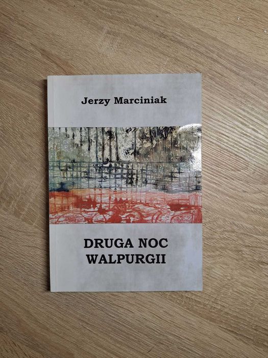 Jerzy Marciniak - Druga noc walpurgii