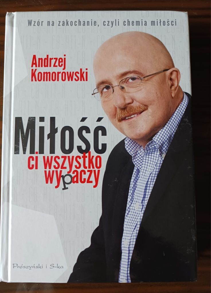 Miłość Ci wszystko wypaczy - Andrzej Komorowski