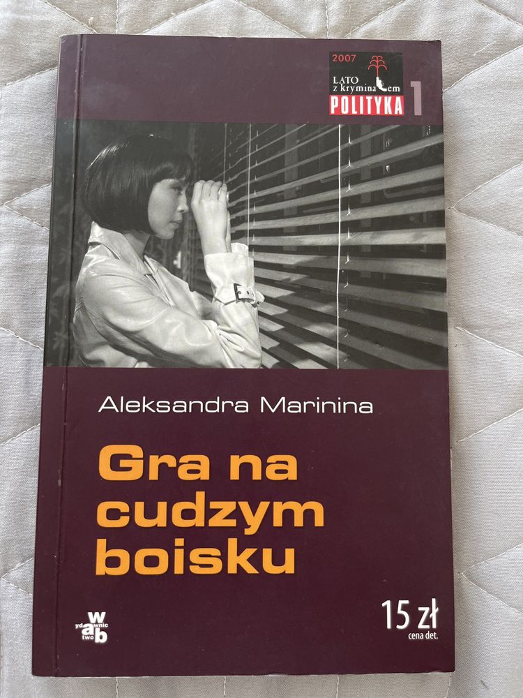 Aleksandra Marinina Gra na cudzym boisku