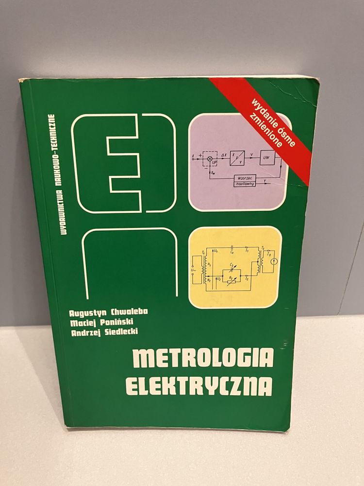 Chwaleba, Poniński, Siedlecki - Metrologia elektryczna