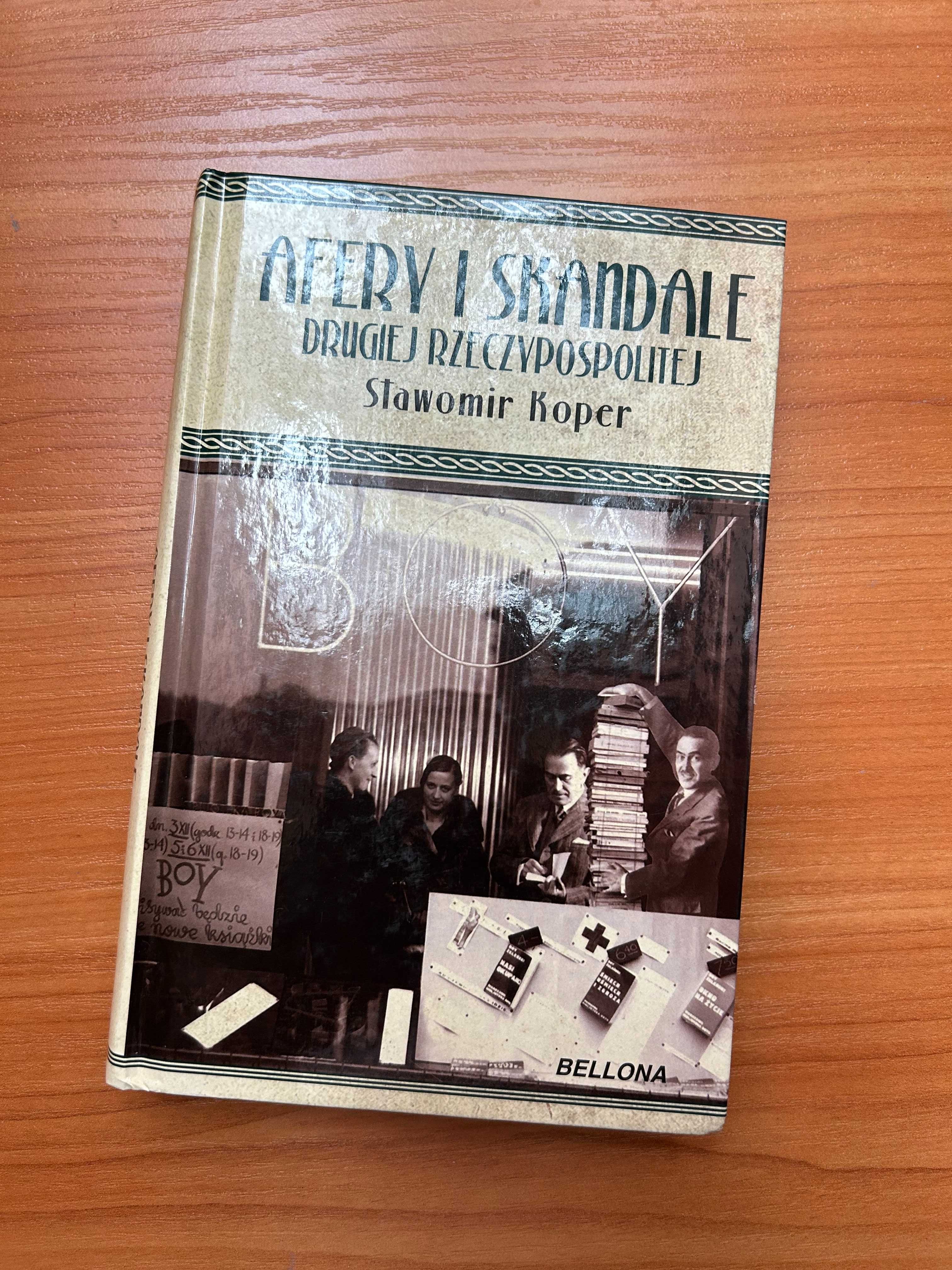 "Polskie Piekiełko", "Afery i skandale, "Życie prywatne elit" S. Koper