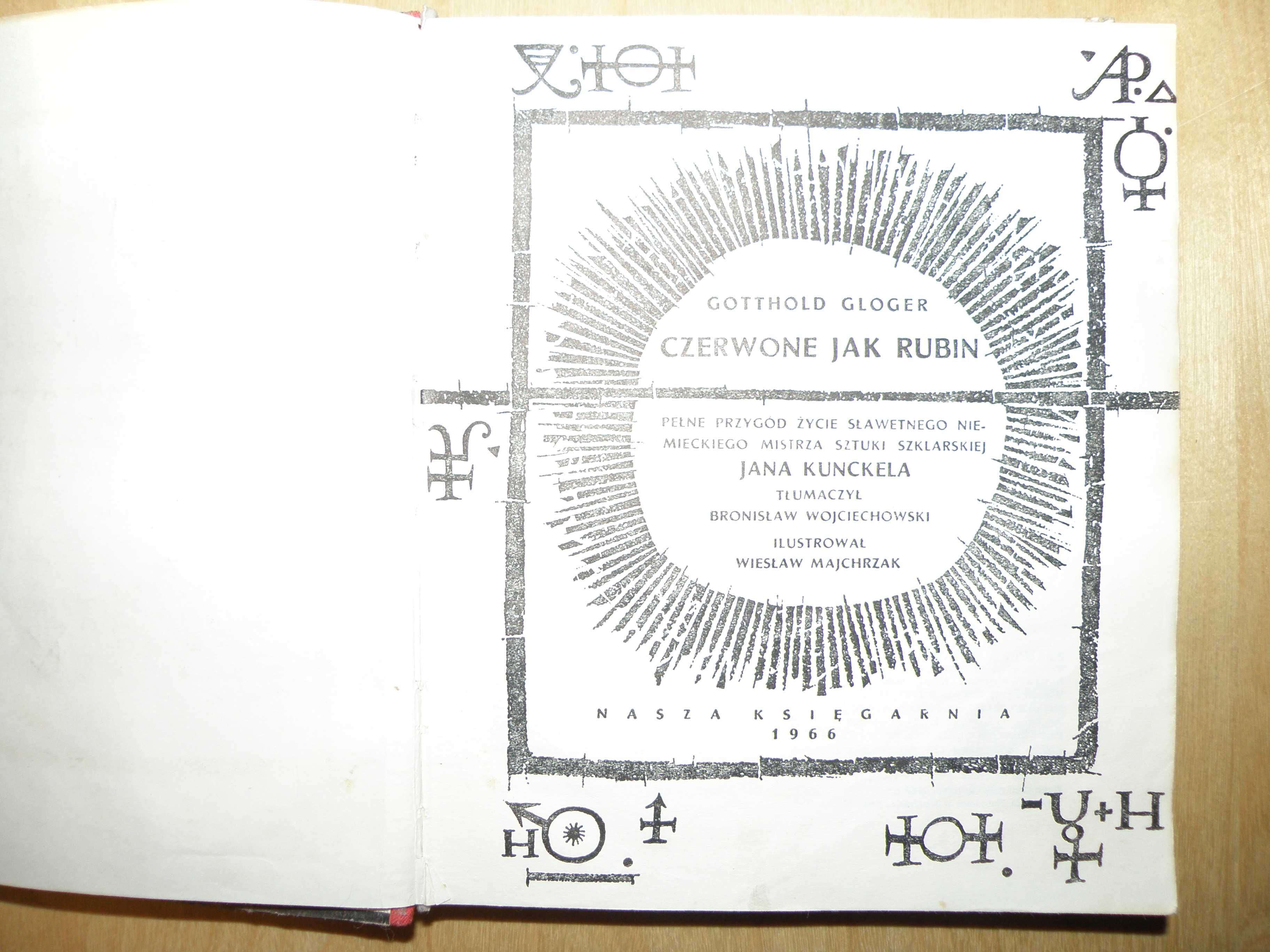 Gotthold Gloger - Czerwone jak rubin