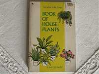 Book of House Plants by Joan Lee Faust
