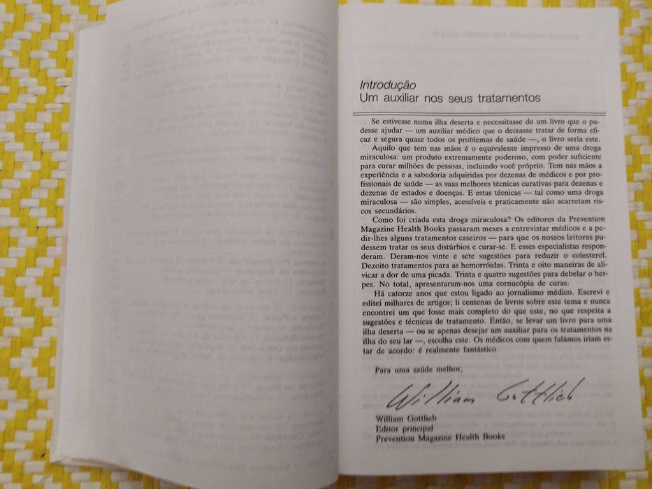 O livro médico dos remédios caseiros 
Edição: Parsons- Waltson- Press