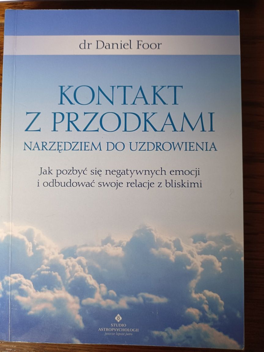 Kontakt z przodkami dr Daniel Foor