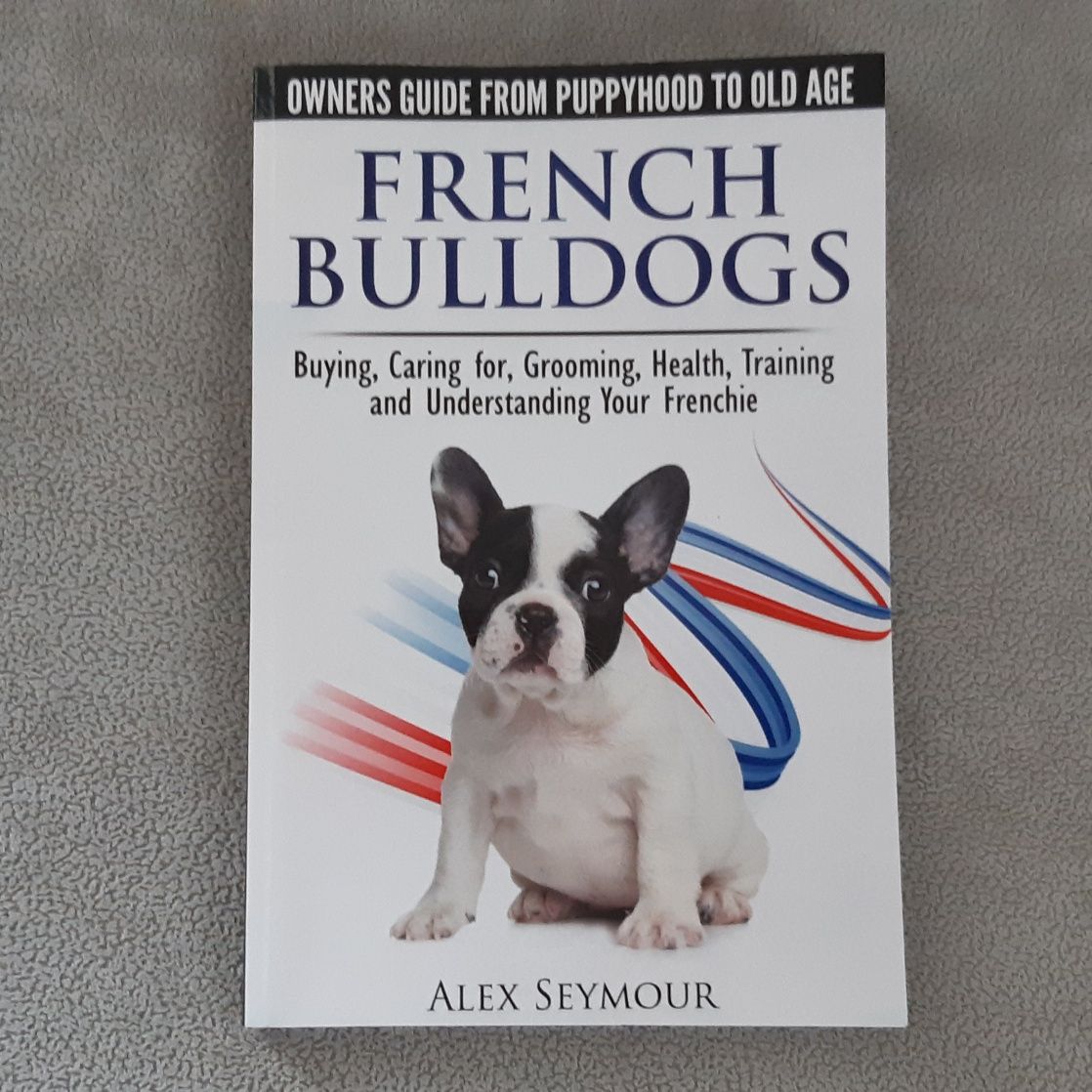 A.Seymour -French Bulldogs książka PO ANGIELSKU angielski poradnik