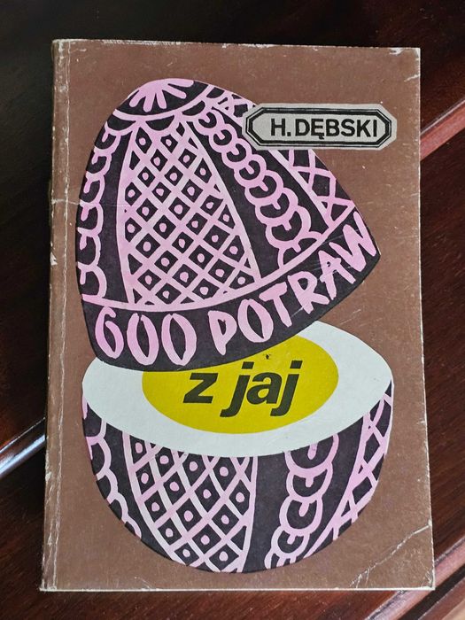 Dębski - 600 potraw z jaj - książka