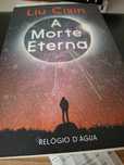 Livro: A Morte Eterna - Liu Cixin