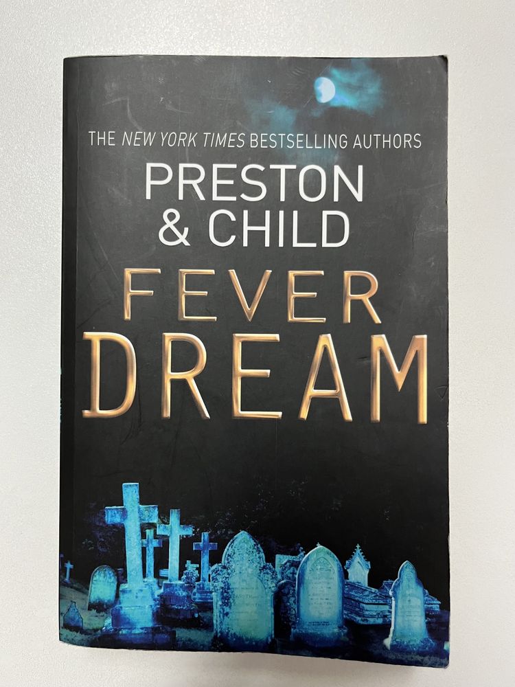 Preston & Child - Fever Dream