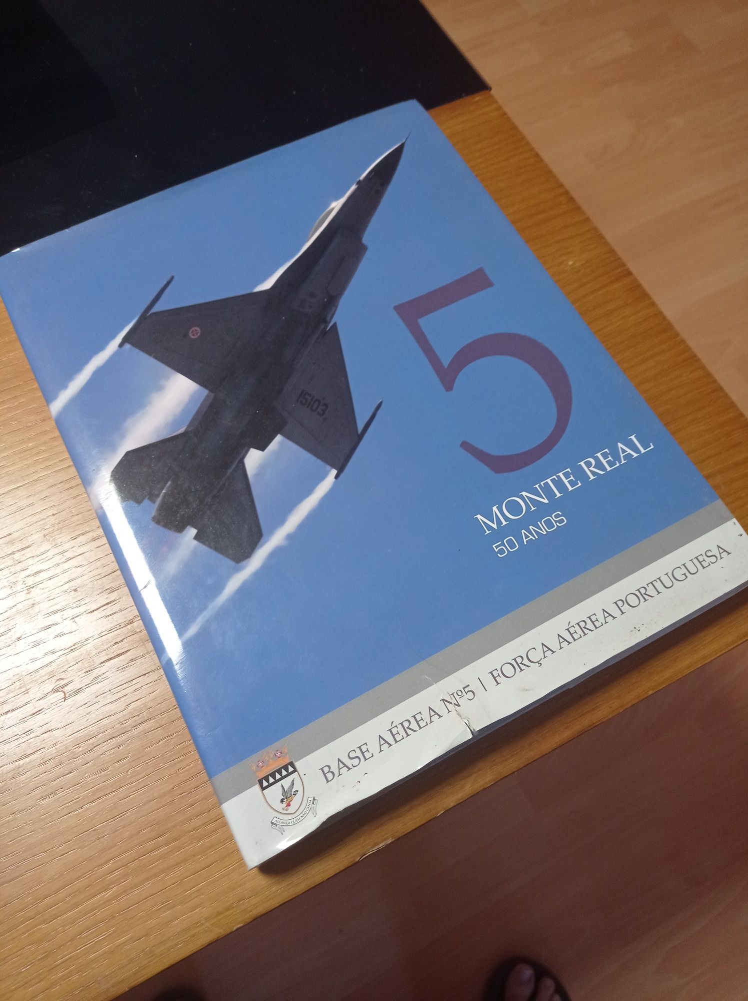 Livro Comemorativo 50 Anos Base Aérea Monte Real