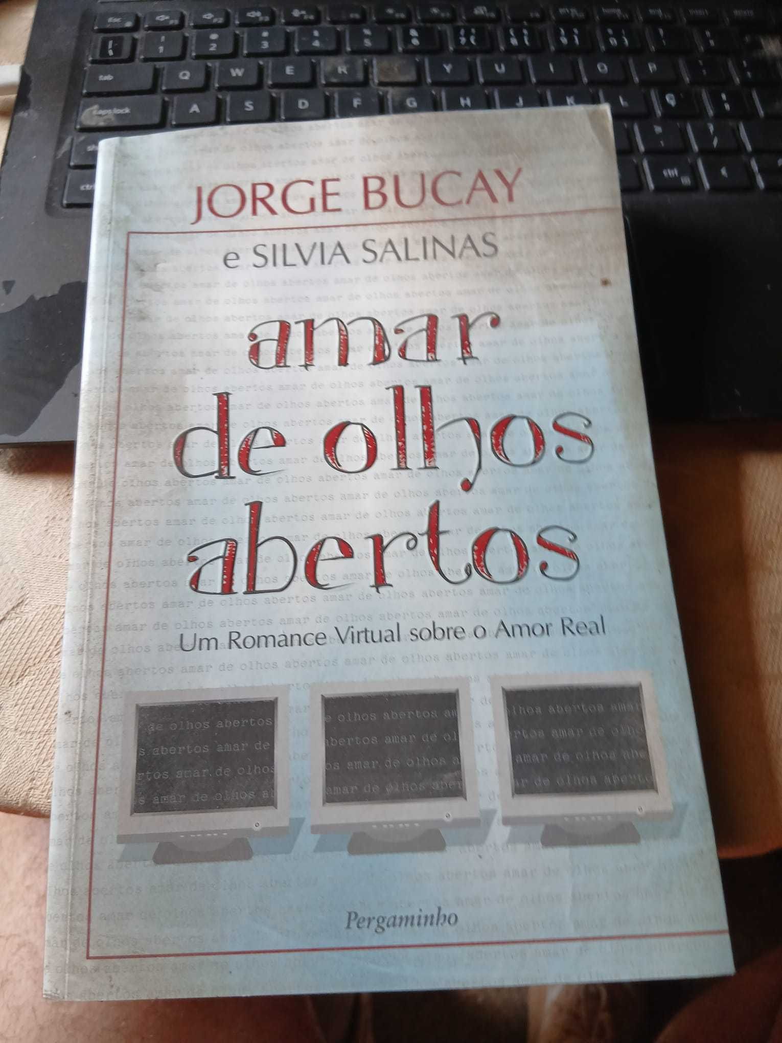 Jorge Bucay, Amar de olhos Abertos