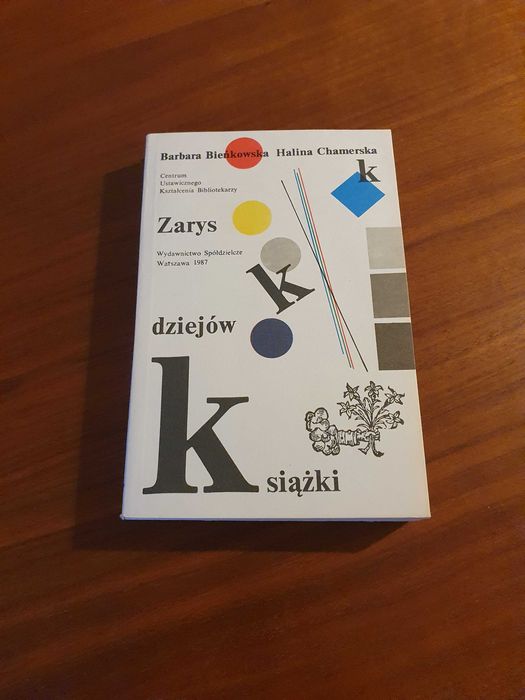 Zarys dziejów książki B. Bienkowska,H.Chamerska