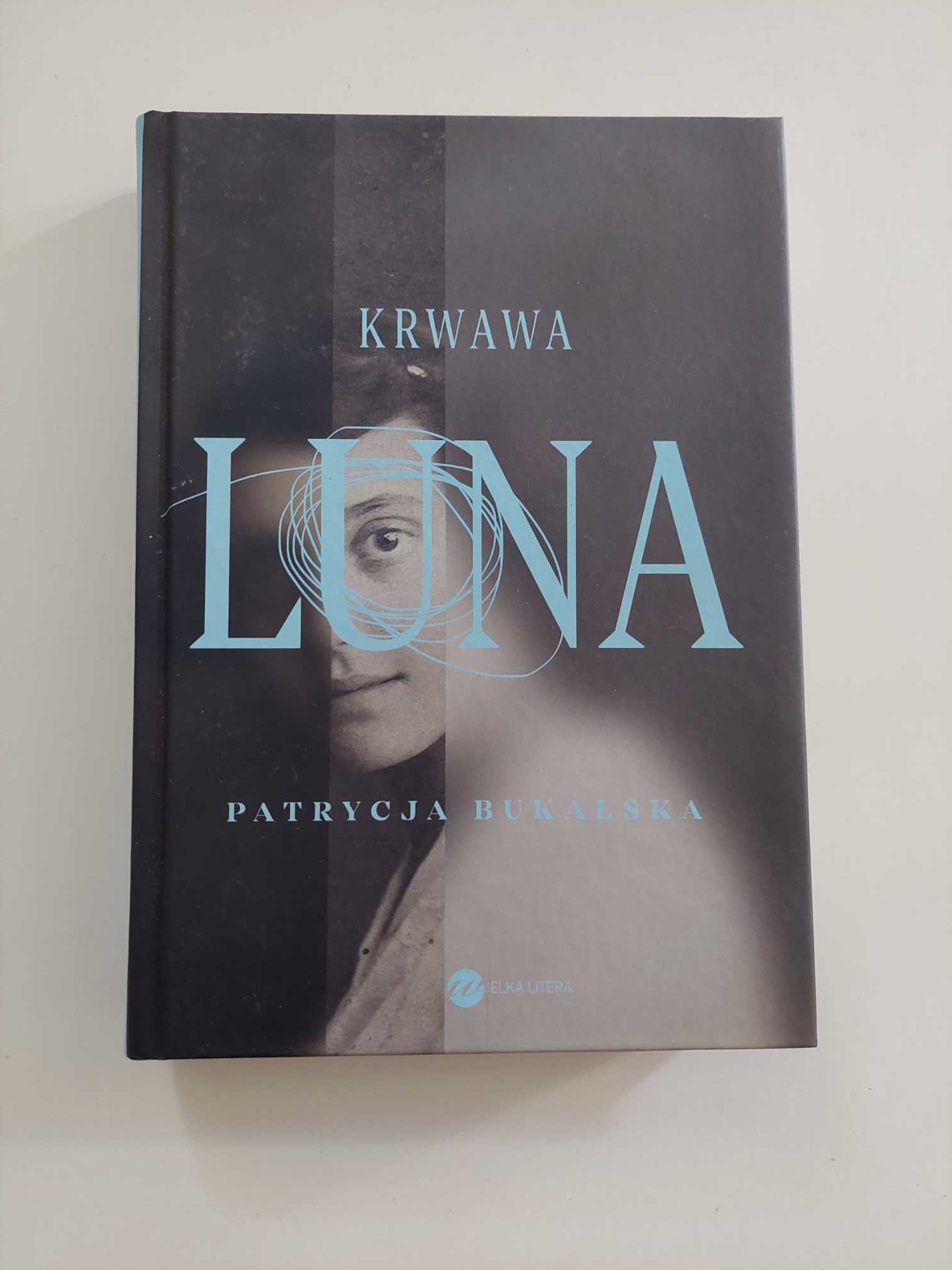 Krwawa Luna Patrycja Bukalska