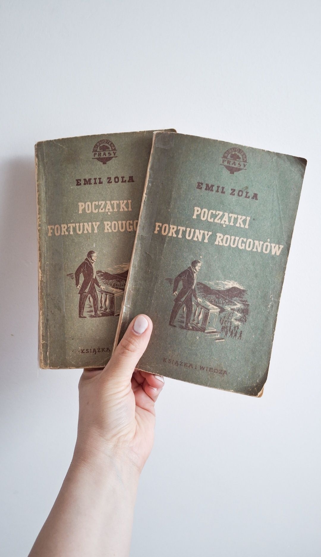Początki Fortuny Rougonów Emil Zola rok 1952 tom 1 i 2