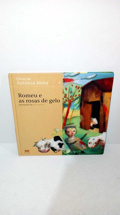 Romeu e as Rosas de Gelo - António Mota