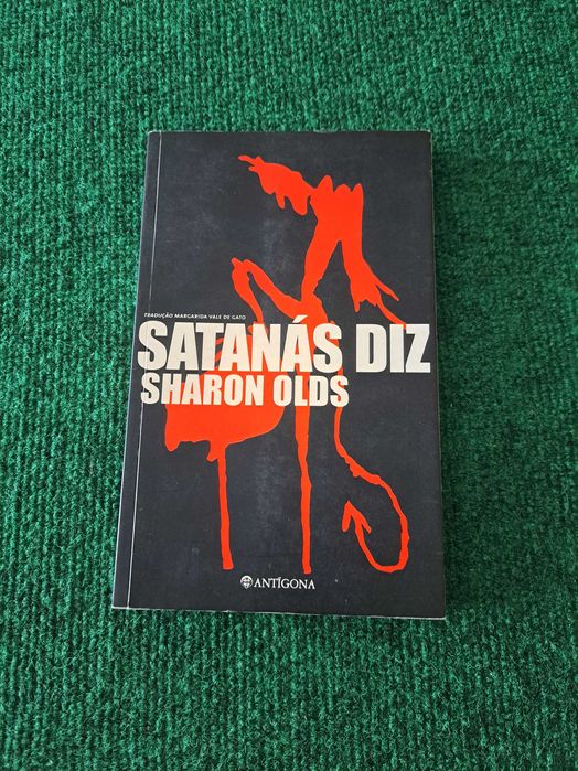 Satanás Diz - Sharon Olds