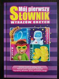 Mój pierwszy słownik wyrazów obcych