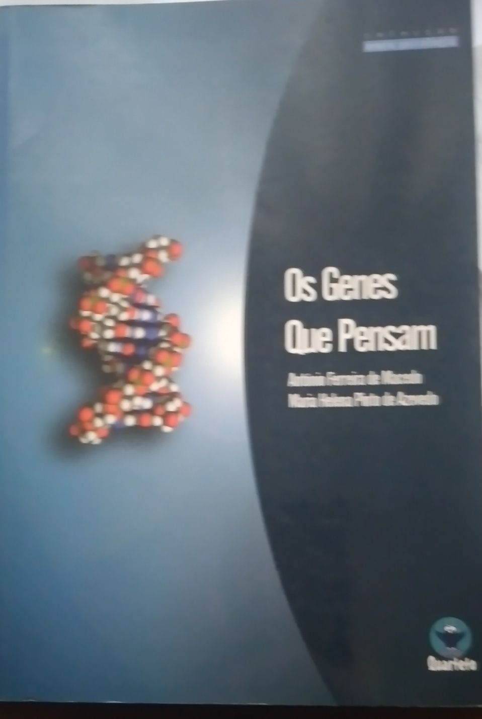 Os Genes que Pensam