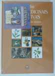 Atlas Plantas medicinais e curativas - livro e cd novos na película