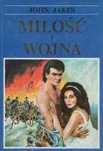 Miłość I Wojna John Jakes